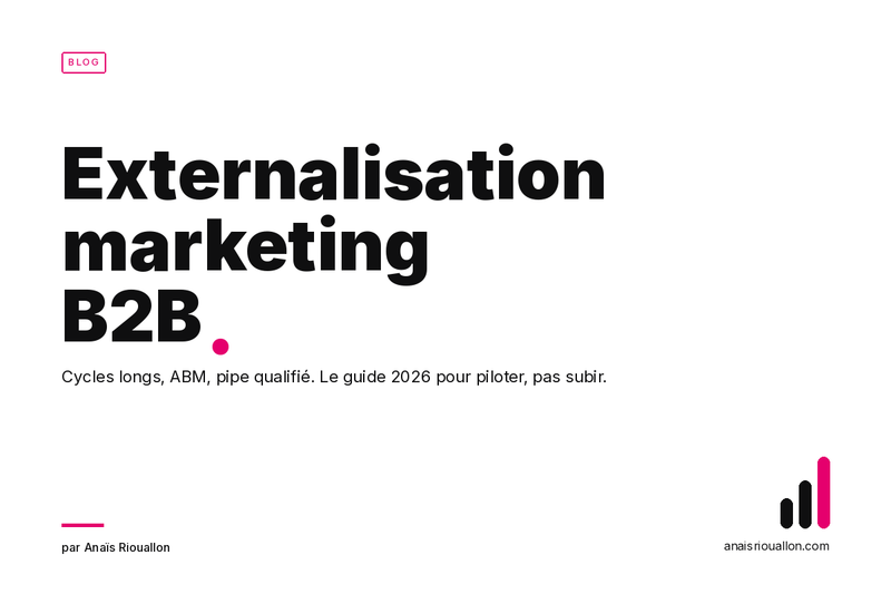 Externalisation marketing B2B : la stratégie gagnante pour ta croissance en 2026