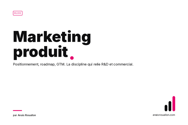Marketing produit : définition, stratégie et étapes clés pour réussir en 2026
