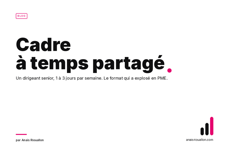 Cadre à temps partagé : flexibilité et performance pour votre entreprise en 2026