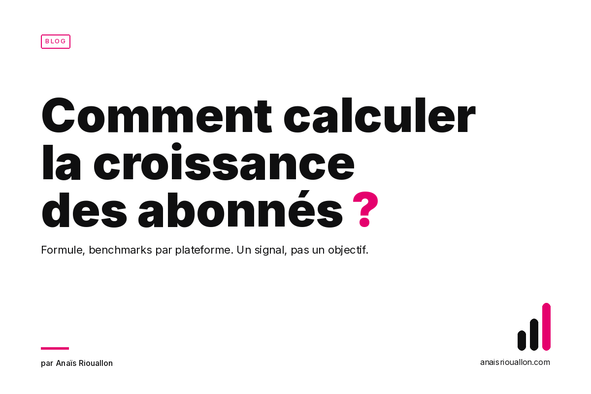 Comment calculer la croissance du nombre d'abonnés ?