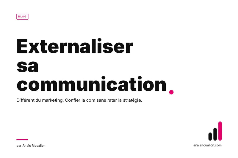 Externalisation de la communication : Le guide complet 2026