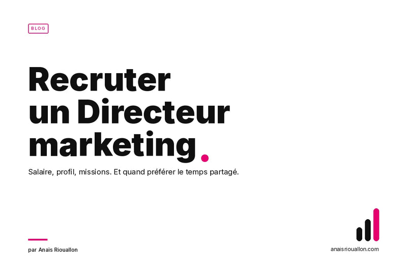 Recrutement Directeur Marketing : le guide 2026