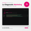 Le Diagnostic Marketing - Anaïs Riouallon